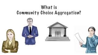 What is Community Choice Aggregation?