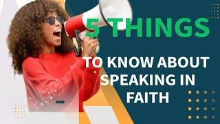 5 Things to Know About Speaking by Faith | Word in season | Pastor June