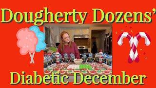 Dougherty Dozens diabetic December. How much sugar????