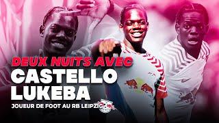 DEUX NUITS AVEC CASTELLO LUKEBA !!
