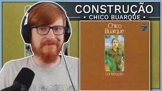 Chico Buarque - Construção (1971) | Album Reaction & Review