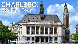 Charleroi Walking Tour, Belgium | Explore Belgium's Hidden Gem in 4K