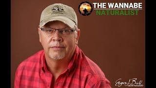 The Wannabe Naturalist Magazine™ Edition 2022-1 by Eugene L. Brill