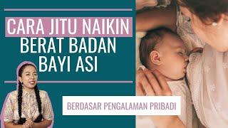 TIPS MENAIKAN BERAT BADAN BAYI ASI