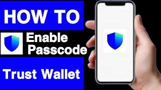 How to enable passcode on trust wallet account||Enable passcode on trust wallet account