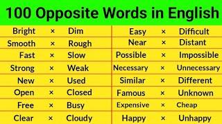 100 Opposite Words in English | Antonyms in English | English Opposite words | opposite words 100