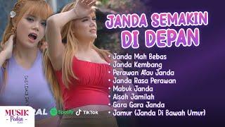 Playlist Janda Semakin Di Depan - Janda Mah Bebas Ngga Ada Yang Melarang