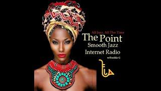 The Point Smooth Jazz Internet Radio 05.05.21