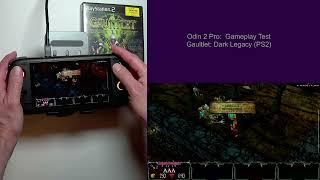 Odin 2 Pro Handheld - Gameplay Test - Gauntlet: Dark Legacy (PS2)