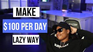 Laziest Way To Make Money Online For Beginners ($100 Per Day with No Experience)