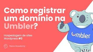 Como registrar um domínio de site na Umbler - Como hospedar site WordPress #3