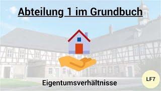 Abteilung 1 im Grundbuch - Eigentumsverhältnisse