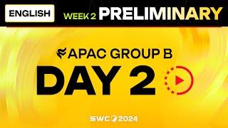 [ENGLISH] SWC2024 ASIA-PACIFIC Preliminary Group B Day 2 | Summoners War