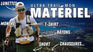 Quel matériel j'utilise en ultra trail ? Quelles chaussures, quelle montre ? Je vous référence tout