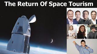 Space Tourism Reborn : Twelve People Will Fly To Space In The Next 12 Months!