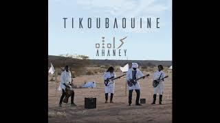 Tikoubaouine - Irilan Aman (Official Audio) تيكوباوين