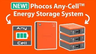 The Phocos Any-Cell Energy Storage System - Seamless Integration for Faster Solar Installation