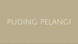 PUDING PELANGI - OFFICIAL LYRIC VIDEO - NOSSTRESS