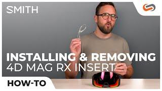 How to Install & Remove Rx Inserts on the SMITH 4D MAG Snow Goggle | SportRx
