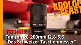 Tamron 28-200mm - "Das Schweizer Taschenmesser"  Krolop&Gerst