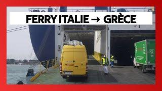  ITALIE → GRÈCE  | EN FERRY DE BRINDISI À IGOUMENITSA | FOURGON VOYAGEUR | #CORONAVIRUS