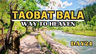 Way to heaven Taobat Bala | 100 Days Travel Series | Day24