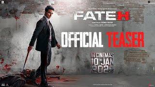 Fateh | Official Teaser l Sonu Sood | Jacqueline Fernandez | In Cinemas 10th January