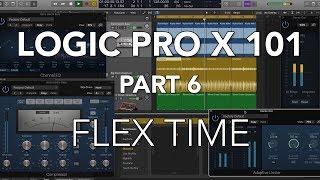LOGIC PRO X 101 - #06 Flex Time