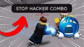 "STOP HACKER COMBO" (The Strongest Battlegrounds)