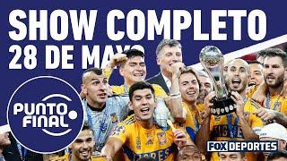 ¡Tigres es el campeón del Clausura 2023!  El mejor análisis en Punto Final, EN VIVO