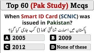 Top 60 Pakistan Study Mcqs for Competitive exams 2024 | #ppsc #asf #sst #iba #nts #fpsc