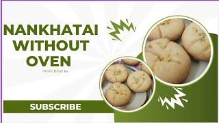 Nankhatai without oven/How to make nankhatai in appe pan/Diwali special recipe/Nankhatai biscuit