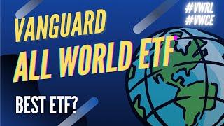 BEST ETF? | VANGUARD ALL WORLD | #VWRL #VWCE