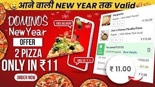 2 DOMINOS PIZZA AT JUST ₹11 (NEW YEAR SPECIAL)| Domino’s pizza offer | dominos offer today