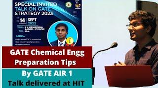 GATE Chemical Engineering Preparation Strategy & Tips shared with HIT Students | GATE CH