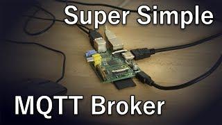 Easy MQTT Server Setup