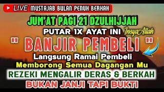 BISMILLAH KUNFAYAKUN  SESEPI APAPUN USAHA,BISA DILARISKAN DENGAN AYAT INI | SEMOGA MENDAPAT BERKAH