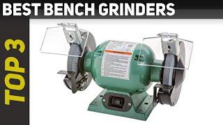  Best Bench Grinders 2023 - Top 3 Bench Grinders