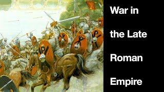 War in the Late Roman Empire