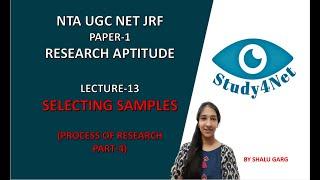 LECTURE-13 | SELECTING SAMPLES | UNIT-2 RESEARCH APTITUDE.