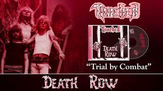 TOUCHED - Trial by Combat (taken from "Death Row" reissue) HD