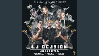 DJ Luian, Mambo Kingz, De La Ghetto - La Ocasión (Audio) ft. Arcangel, Ozuna, Anuel AA