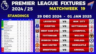 EPL FIXTURES TODAY - Matchweek 19 • EPL Table Standings Today • Premier League Fixtures 24/25