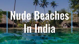 Nude Beaches Of India