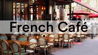 French Café Music | Romantic Accordion Music | Relaxing Paris Café Ambience