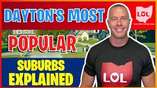 DAYTON MOST POPULAR SUBURBS EXPLAINED I Don't Move to Dayton Ohio Without Watching This First!