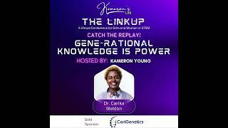 Gene-rational Knowledge is Power - The LinkUp 2024 Replay