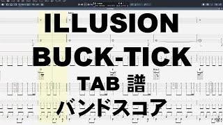 ILLUSION イリュージョン ギター ベース TAB 【 バクチク BUCK-TICK 】 バンドスコア SEXUALxxxxx!
