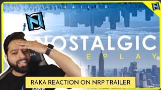 @RakaZoneGaming Reaction on Nostalgic Roleplay Trailer | RAKAZONE GAMING @QAYZERGAMING  #nostalgicrp