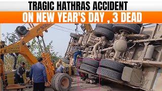 Tragic Accident in Hathras on New Year's Day | Three Dead | Uttar Pradesh | News9